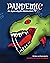 Pandemic: An Apocalyptic Ex...