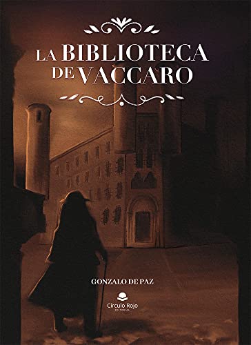 La biblioteca de Vaccaro (Spanish Edition)