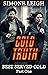 Cold Truth: A Steamy Mafia ...