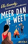 Meer dan je weet by Elle Kennedy