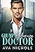Grumpy Billionaire Doctor