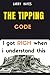 The tipping code: I got rich when i understand this