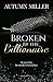 Broken By The Billionaire