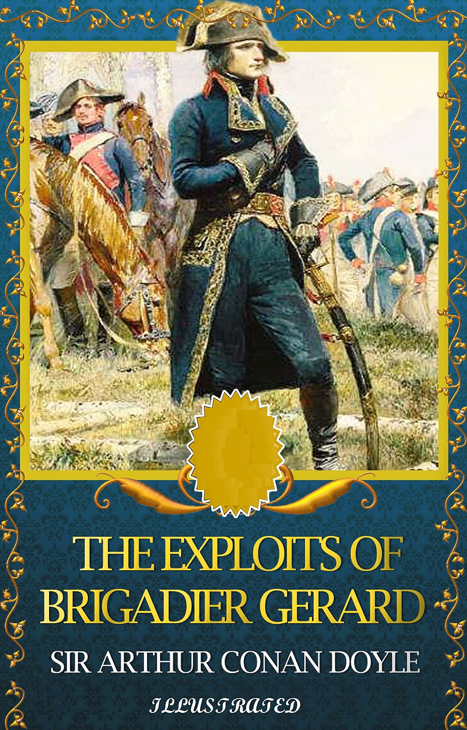 The Exploits of Brigadier Gerard Illustrated