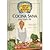 La cocina sana para cada día (LA Botica De LA Abuela) by Integral