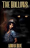 The Hollows by Adrian Blue