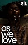 As we Love (Emotionally Impaired Book 2) Book cover for As we Love (Emotionally Impaired Book 2)