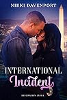 International Incident