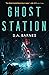 Ghost Station