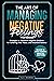 The Art of Managing Negative Feelings by S.C. Rowse