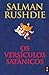Os Versículos Satânicos by Salman Rushdie