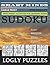 Smart Minds - 1000+ Sudoku Puzzles for Adults: Sudoku Puzzles from Easy to Expert for adults 300 Easy 300 Medium 300 Hard 300 Expert Positive Energy for Relax and Unwind. Great Mental Sharpness