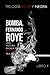 Bomba. (Trilogía Roja y Negra) by Fernando Roye