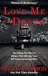 Love Me To Death:...