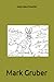 Witty Tales of Mischief by Mark Gruber