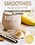 Smoothies aux flocons d'avo...