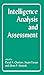 Intelligence Analysis and Assessment (Studies in Intelligence)