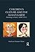 Children's Culture and the Avant-Garde by Marilynn Strasser Olson