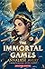 The Immortal Games