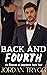 Back and Fourth: Six Chances at Happiness (4): A Forbidden Mafia Romance (Six Chances at Happiness - A Forbidden Mafia Romance)