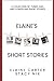 Elaine's Short Stories