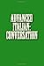 Advanced Italian: Conversation