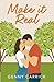 Make it Real: A Sweet Small Town Romance (Magnolia Ridge)