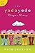The Yada Yada Prayer Group by Neta Jackson