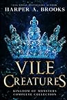 Vile Creatures: