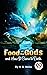 The Food Of The Gods And Ho...