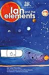 Ian and the Elements (Ian and the stars Book 1)