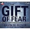 The Gift of Fear:...