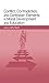 Conflict, Contradiction, and Contrarian Elements in Moral Development and Education
