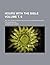 Hours with the Bible Volume т. 6; or, The Scriptures in the light of modern discovery and knowledge
