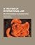 A Treatise on International...
