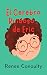 El Cerebro Ruidoso de Eric (Spanish Edition)