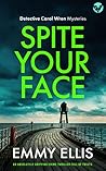 Spite Your Face