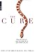The Cure by Bill Thrall
