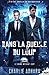 Dans la gueule du loup (Le grand méchant loup, #3)