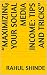 “Maximizing Your Social Med...