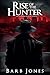 Rise of the Hunter