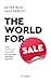 The World for Sale: Geld, M...