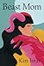 Beast Mom