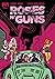 Roses N' Guns