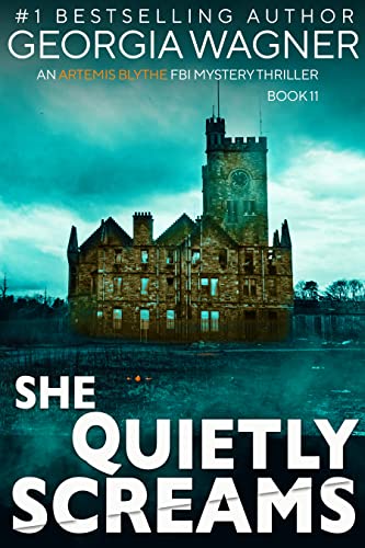 She Quietly Screams (Artemis Blythe #11)