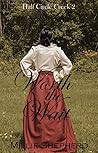 Worth the Wait (Half Circle Creek #2)