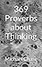 369 Proverbs about Thinking