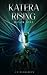 Katera Rising: book one