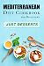 Mediterranean Diet Cookbook...