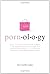 Pornology by Ayn Carrillo-Gailey